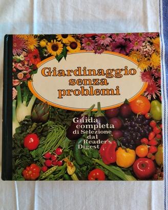 Giardinaggio senza problemi 