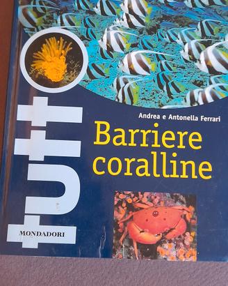 Tutto  barriere  coralline 
