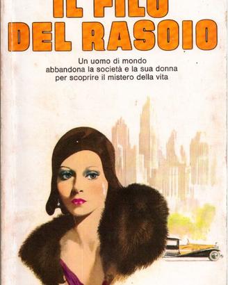 Il filo del rasoio - William Somerset Maugham