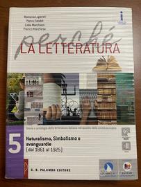 Perché la letteratura - Volume 5