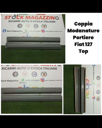 Coppia modanature portiere Fiat 127 top nuove