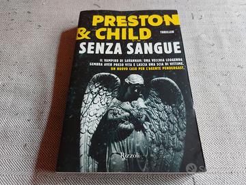 SENZA SANGUE - D. PRESTON & L. CHILD