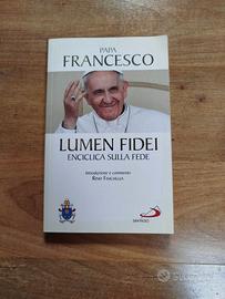 Lumen Fidei. Enciclica sulla fede - Papa Francesco