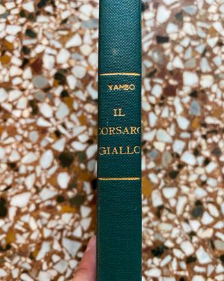 Yambo - "Il Corsaro Giallo" - Antonio Vallardi Edi