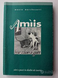  Amìis 'me caan e gatt - Mauro Marchesotti.