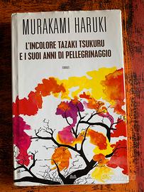 Murakami Haruki - L’ incolore Tazaki Tsukuru