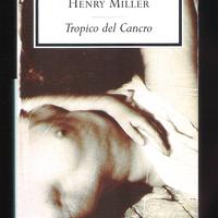 Tropico del Cancro - Henry Miller (Mondadori 2001)