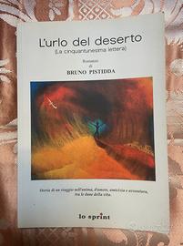 L’urlo del deserto Bruno Pistodda