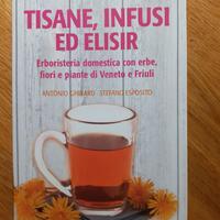 Tisane infusi ed elisir