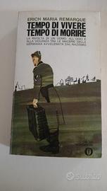 Tempo di vivere tempo di morire - E.M.Remarque