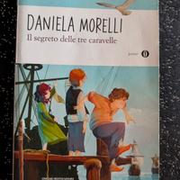 Il segreto delle tre caravelle - Daniela Morelli