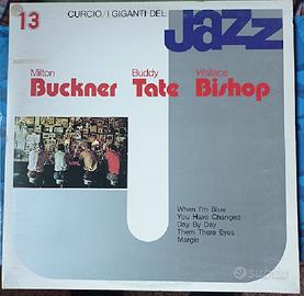 I Giganti Del Jazz Vol. 13 - M. Buckner, B. Tate