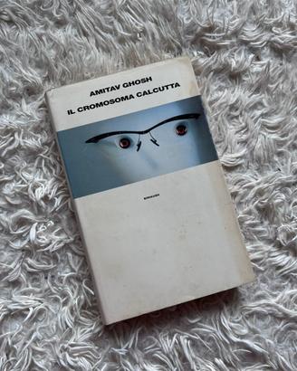 📗 Il cromosoma Calcutta – Amitav Ghosh | Einaudi