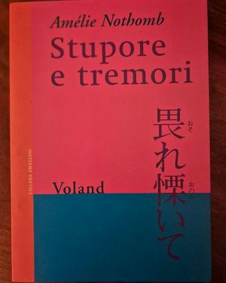 Stupore e tremori di Amelie Nothomb