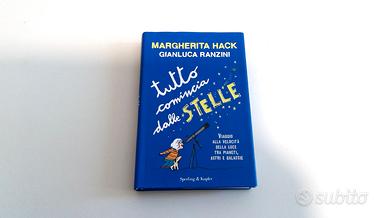 Margherita Hack Tutto comincia dalle stelle