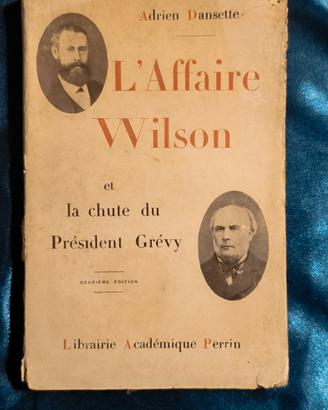 L’Affaire Wilson di Adrien Dansette 1936