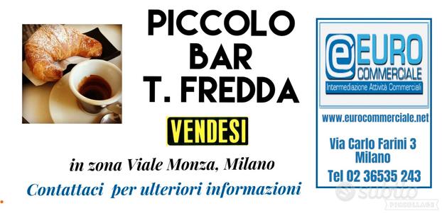 820/16 Mura + BAR T. FREDDA in zona V.le Monza,