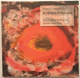 Daniela Zampirollo - Ti tengo d'occhio (2010)