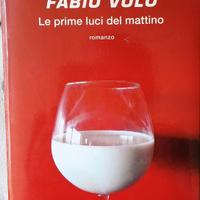 Le prime luci del mattino - Fabio Volo - 4 euro