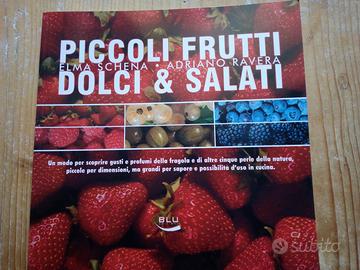 Piccoli frutti dolci & salati