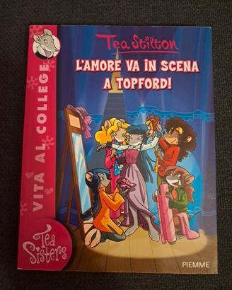 L'amore va in scena a Topford - Tea Stilton