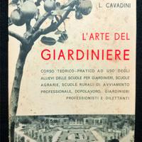 Vintage: L’arte del giardiniere.