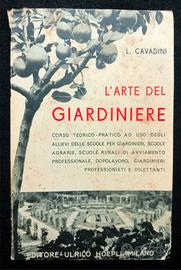 Vintage: L’arte del giardiniere.