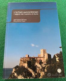 L'ultimo maggiordomo. Josè Gustavo Martinez