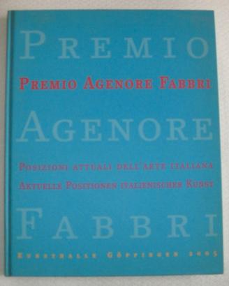 Premio Agenore Fabbri 2005 - fondazione VAF