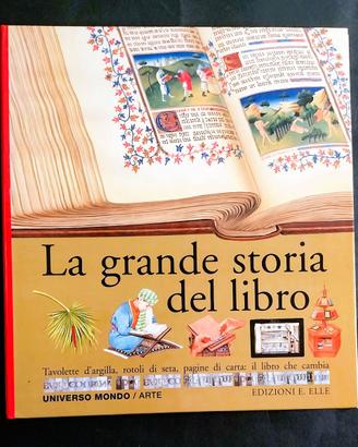 La GRANDE STORIA del LIBRO - EDIZIONI E. ELLE