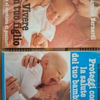 Vivere con tuo figlio e Proteggi così la salute