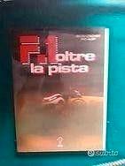 Libro guida gran prix F1 oltre la pista