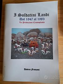 I Soldatini Landi 1947-1983 produzione Cromoplasto