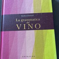 Libro La grammatica del vino- Marco Pozzali