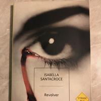 Isabella Santacroce - Revolver