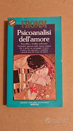 Erich Fromm - Psicoanalisi dell'amore