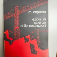 CAPURSO - LEZIONI DI SCIENZA DELLE COSTRUZIONI