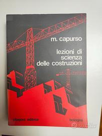 CAPURSO - LEZIONI DI SCIENZA DELLE COSTRUZIONI