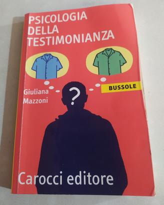 Psicologia della testimonianza ( 9788843057177 )