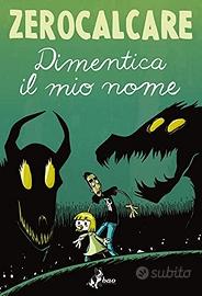 Zerocalcare - libro "Dimentica il mio nome"