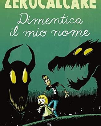 Zerocalcare - libro "Dimentica il mio nome"