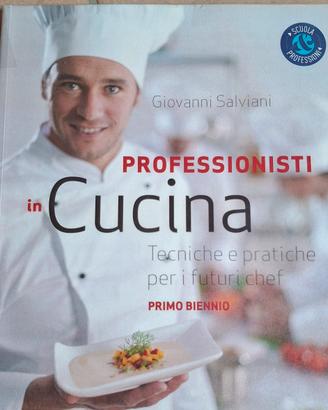 Libro Professionisti in Cucina Biennio