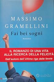 LIBRO “FAI BEI SOGNI” MASSIMO GRAMELLINI
