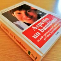 "Aspetto un Bambino"  Una guida "giorno per giorno