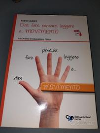Direi, fare, pensare, leggere, e... Dire