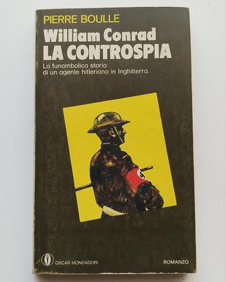 William Conrad la controspia - Pierre Boulle