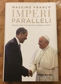 Imperi paralleli - Massimo Franco