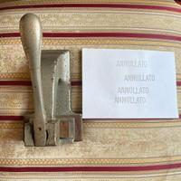 Antico timbro a secco scritta ANNULLATO C. Fattori