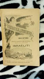 Israeliti, carlo cattaneo, sonzogno, 1911