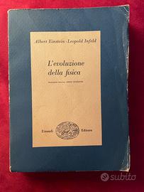 Albert Einstein -Leopold Infeld L'evoluzione della